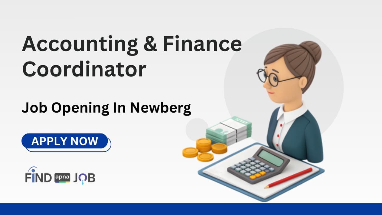 Accounting & Finance Coordinator Job