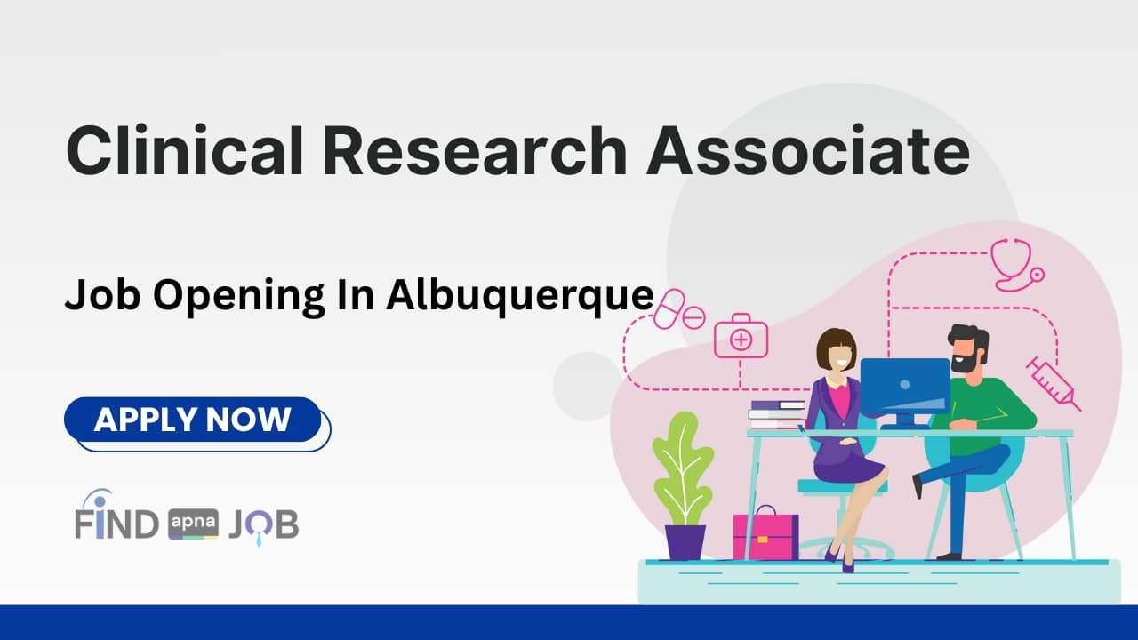 Clinical Research Associate Job
