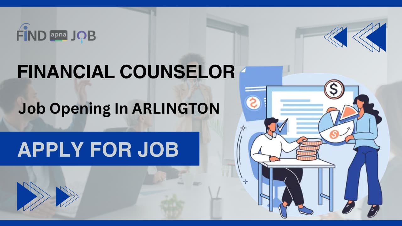 Financial Counselor Job