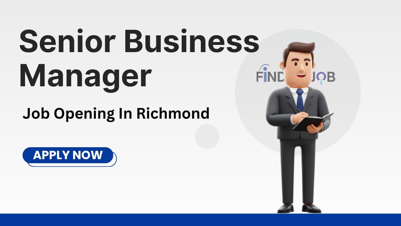Senior Business Manager Job