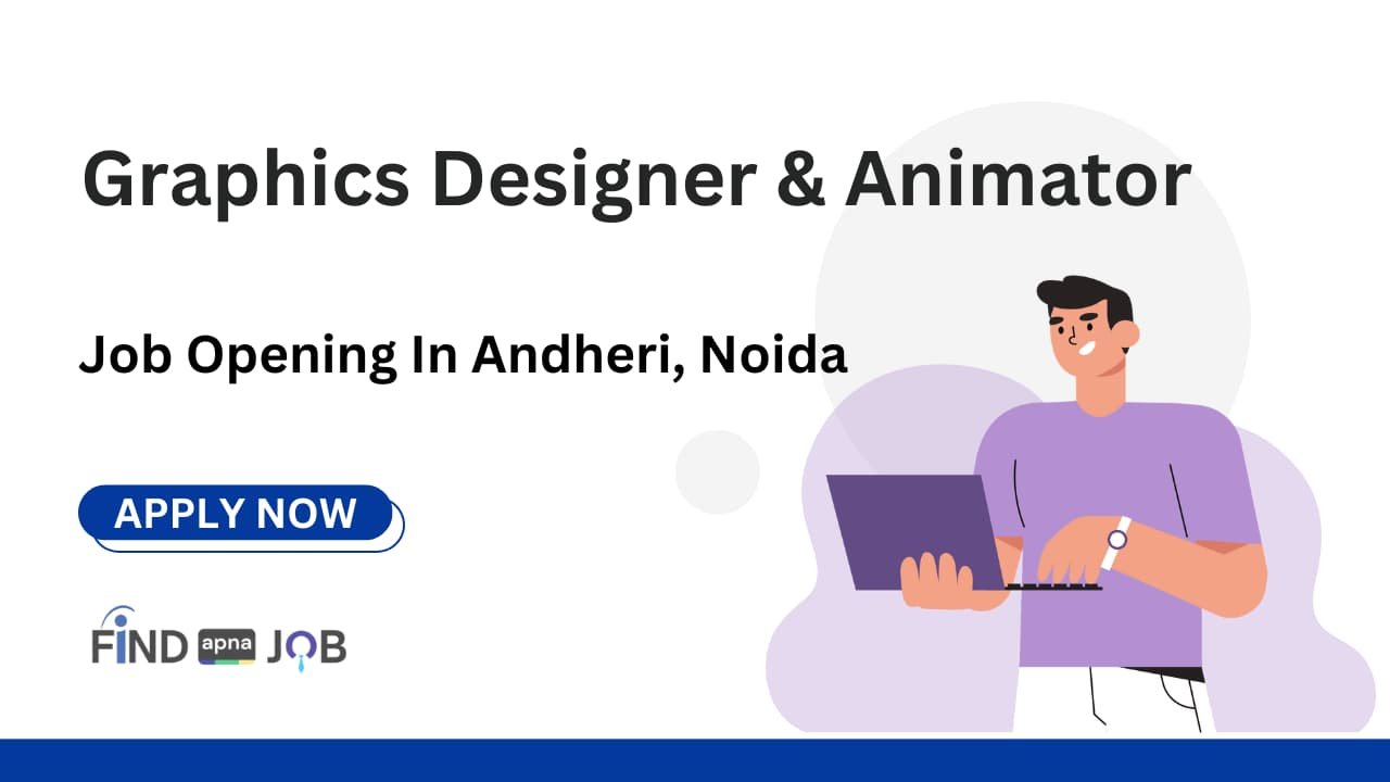 Graphics Designer & Animator