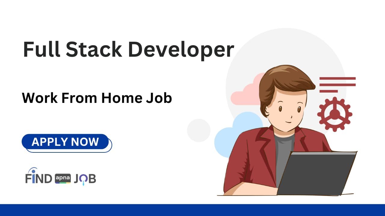 Full Stack Developer