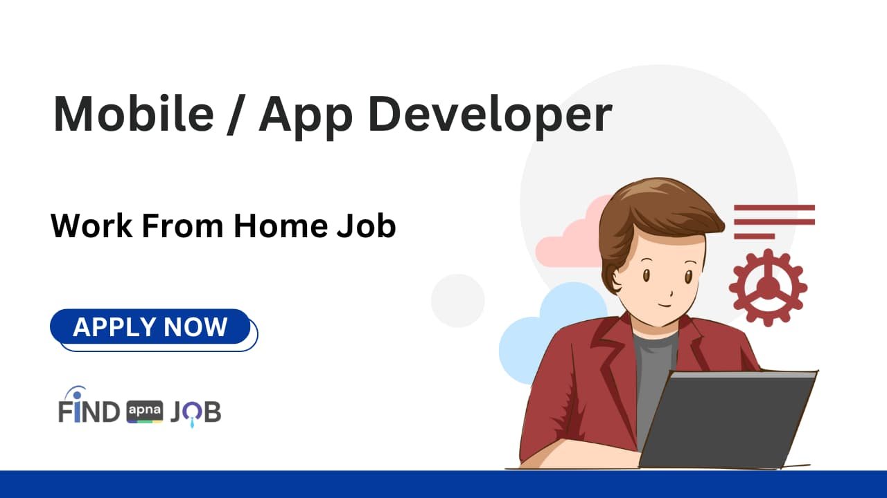 Mobile / App Developer